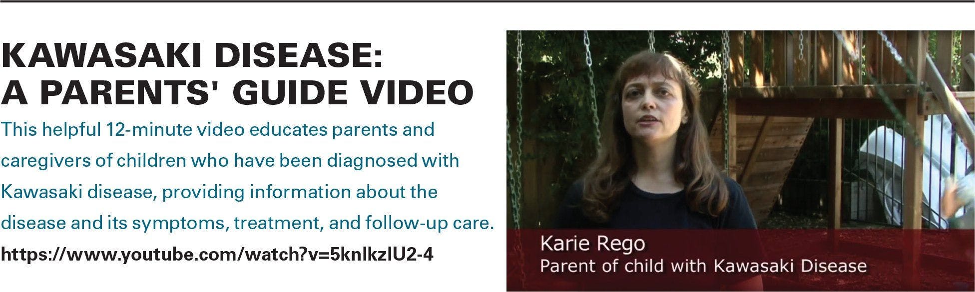 Kawasaki Disease: A parents' guide video